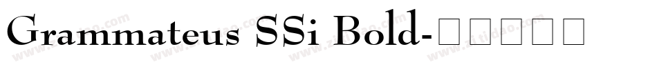 Grammateus SSi Bold字体转换
